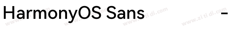 HarmonyOS Sans 华为鸿蒙字体转换